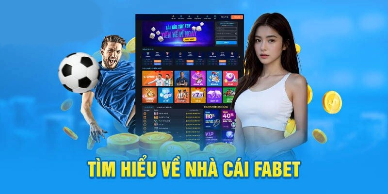 Nguồn gốc ra đời của nhà cái thể thao FABET